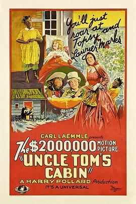 汤姆叔叔的小屋 Uncle Tom's Cabin (1927) - 毒蛇电影