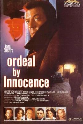 无罪的验证 Ordeal By Innocence (1985) - 毒蛇电影