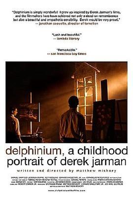 Delphinium: A Childhood Portrait of Derek Jarman  (2009) - 毒蛇电影