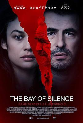 沉默的海湾 The Bay of Silence (2020) - 毒蛇电影