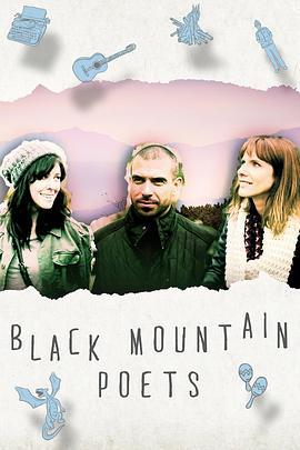 Black Mountain Poets  (2015) - 毒蛇电影