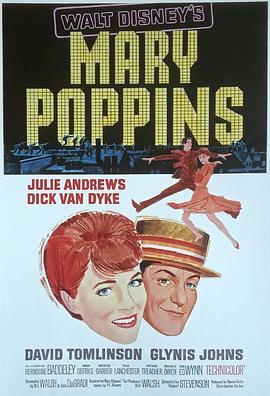 欢乐满人间 Mary Poppins (1964) - 毒蛇电影