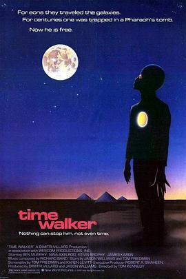 时间旅者 Time Walker (1982) - 毒蛇电影