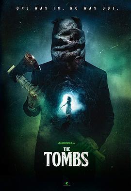 坟墓 The Tombs (2019) - 毒蛇电影