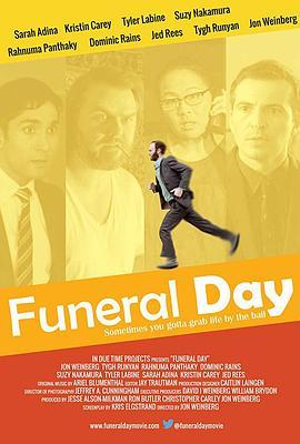 Funeral Day  (2016) - 毒蛇电影