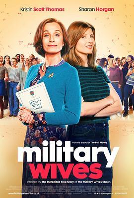 军人的妻子 Military Wives (2019) - 毒蛇电影