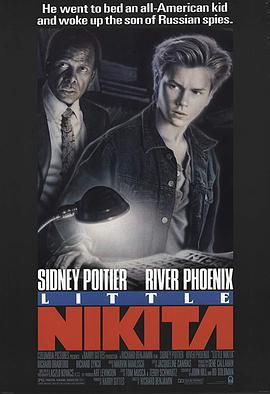 美苏间谍战 Little Nikita (1988) - 毒蛇电影