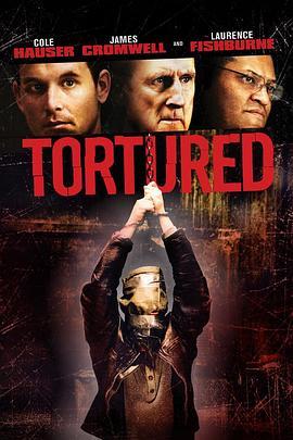 犯罪精英 Tortured (2008) - 毒蛇电影