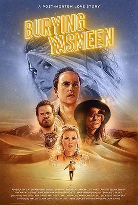 安葬 Burying Yasmeen (2019) - 毒蛇电影