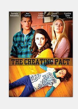 作弊合约 The Cheating Pact (2013) - 毒蛇电影