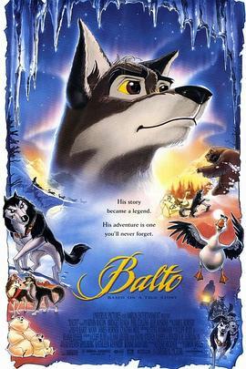 小狗波图 Balto (1995) - 毒蛇电影