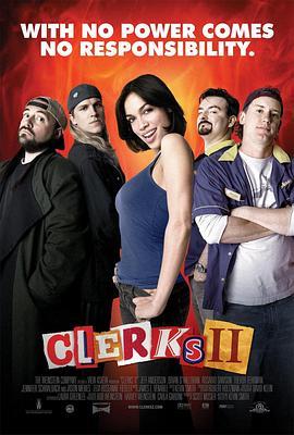 疯狂店员2 Clerks II (2006) - 毒蛇电影