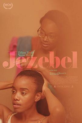 洁泽贝儿 Jezebel (2019) - 毒蛇电影