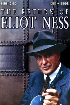 The Return of Eliot Ness  (1991) - 毒蛇电影