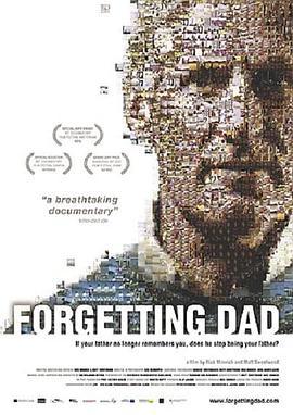 失忆的爸爸 Forgetting Dad (2008) - 毒蛇电影