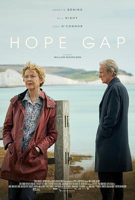 希望沟壑 Hope Gap (2019) - 毒蛇电影