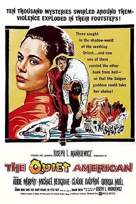 安静的美国人 The Quiet American (1958) - 毒蛇电影