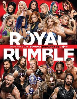 WWE：皇家大战 2020 WWE Royal Rumble 2020 (2020) - 毒蛇电影