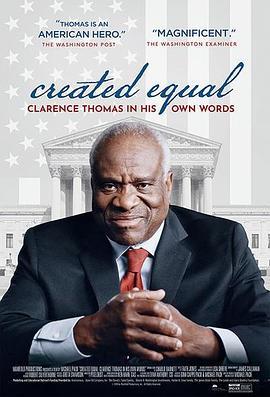 生来平等：克拉伦斯·托马斯自述 Created Equal: Clarence Thomas in His Own Words (2020) - 毒蛇电影