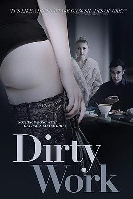 下流工作 Dirty Work (2018) - 毒蛇电影