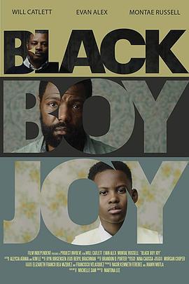 黑人男孩的欢乐 Black Boy Joy (2019) - 毒蛇电影