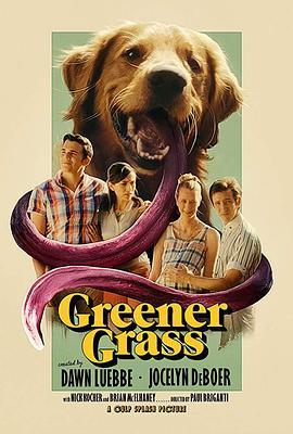 Greener Grass  (2015) - 毒蛇电影