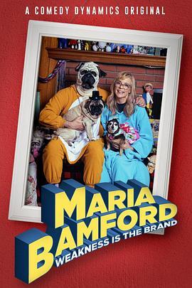 Maria Bamford: Weakness Is the Brand  (2020) - 毒蛇电影