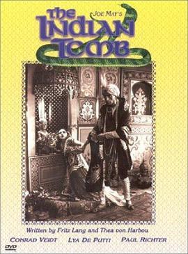 印度坟墓第一部：苦行者的使命 Das indische Grabmal: Die Sendung des Yoghi (1921) - 毒蛇电影