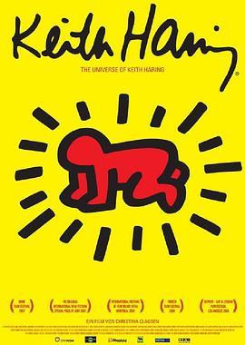 凯斯·哈林的世界 The Universe of Keith Haring (2008) - 毒蛇电影