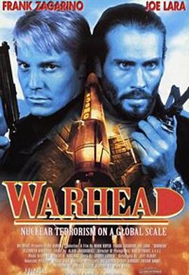 特攻队 Warhead (1996) - 毒蛇电影