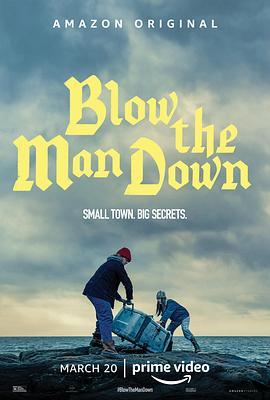 缅因姐妹 Blow the Man Down (2019) - 毒蛇电影