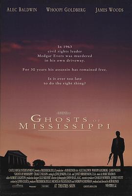 等待黑色黎明 Ghosts of Mississippi (1996) - 毒蛇电影