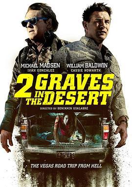 沙漠惊魂 2 Graves in the Desert (2020) - 毒蛇电影