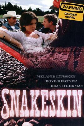 蛇皮 Snakeskin  (2001) - 毒蛇电影