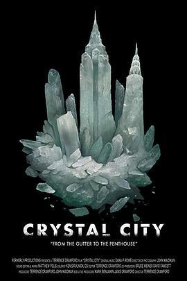 Crystal City  (2019) - 毒蛇电影