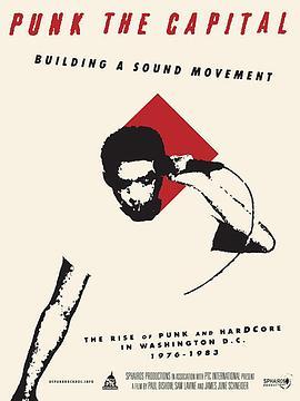 Punk the Capital: Building a Sound Movement  (2019) - 毒蛇电影