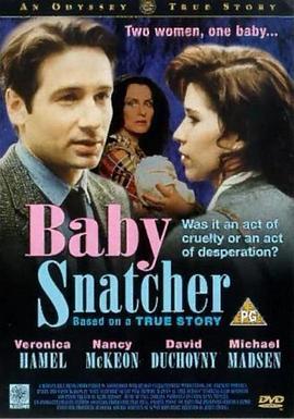 婴儿争夺战 Baby Snatcher (1992) - 毒蛇电影