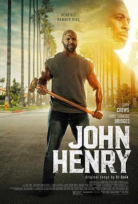 约翰·亨利 John Henry (2019) - 毒蛇电影