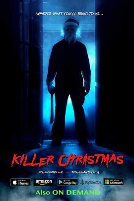 圣诞杀手 Killer Christmas (2017) - 毒蛇电影