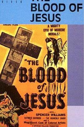 耶酥之血 The Blood of Jesus (1941) - 毒蛇电影