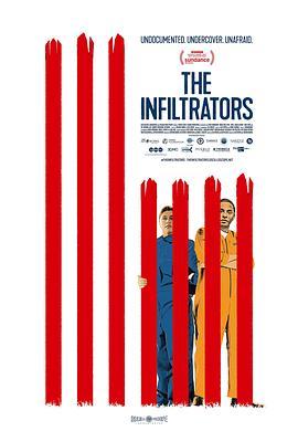 渗透者 The Infiltrators (2019) - 毒蛇电影