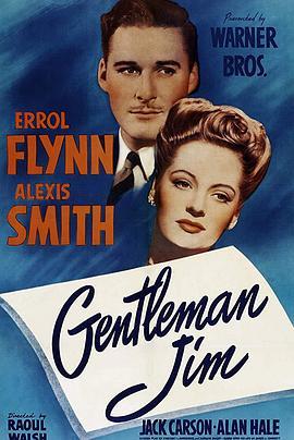 潇洒拳王 Gentleman Jim (1942) - 毒蛇电影