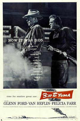 决斗尤玛镇 3:10 to Yuma (1957) - 毒蛇电影