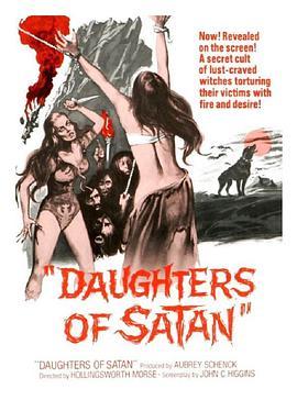 撒旦的女儿 Daughters of Satan (1972) - 毒蛇电影