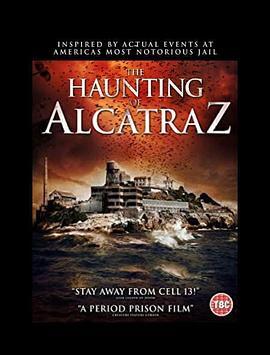 恶魔岛惊魂 The Haunting of Alcatraz (2020) - 毒蛇电影