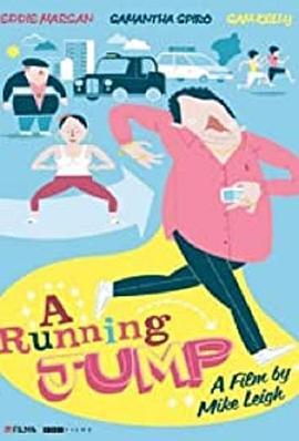 跑步起跳 A Running Jump (2012) - 毒蛇电影