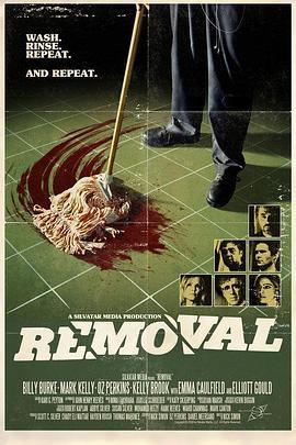 清洁工 Removal (2010) - 毒蛇电影