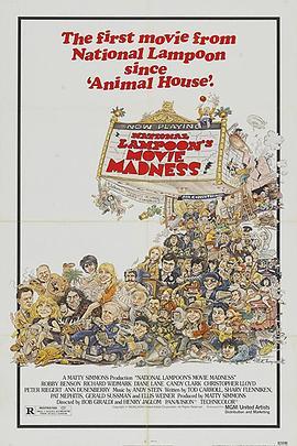 电影狂热 National Lampoon's Movie Madness (1982) - 毒蛇电影