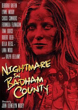 白德汉姆郡的恶梦 Nightmare in Badham County (1976) - 毒蛇电影