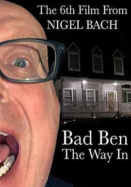 Bad Ben: The Way In  (2019) - 毒蛇电影